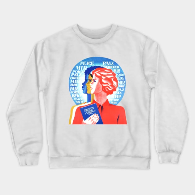 Anti-racism Soviet posterart Sisterhood Crewneck Sweatshirt by ArtFay